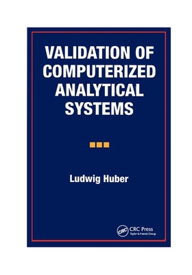 Cover of Validation of Computerized Analytical Systems