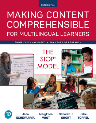 Cover of Making Content Comprehensible for Multilingual Learners: The Siop Model