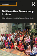 Cover of Deliberative Democracy in Asia