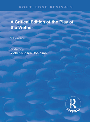 Cover of A Critical Edition of the Play of the Wether