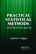 Cover of Practical Statistical Methods: A SAS Programming Approach
