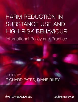 Cover of Harm Reduction in Substance Use and High-Risk Behaviour