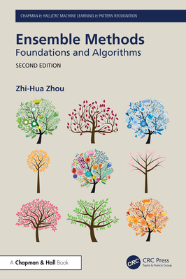 Cover of Ensemble Methods: Foundations and Algorithms
