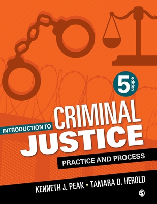 Cover of Introduction to Criminal Justice: Practice and Process