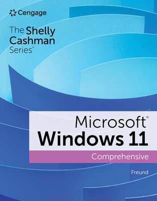 Cover of Shelly Cashman Series Microsoft / Windows 11 Comprehensive