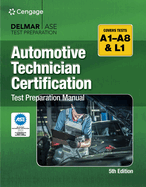 Cover of Automotive Technician Certification Test Preparation Manual A-Series