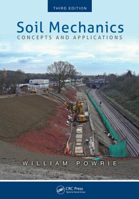 Cover of Soil Mechanics: Concepts and Applications, Third Edition