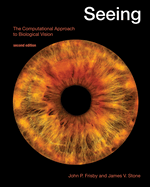 Cover of Seeing: The Computational Approach to Biological Vision