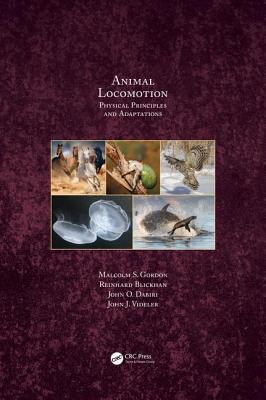 Cover of Animal Locomotion: Physical Principles and Adaptations
