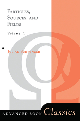 Cover of Particles, Sources, And Fields, Volume 2