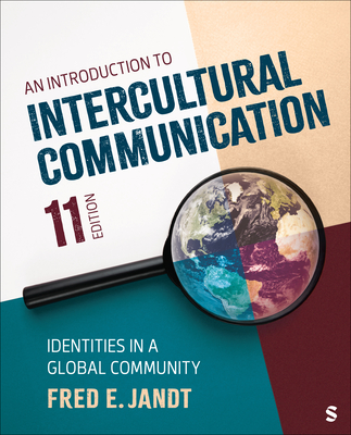 Cover of An Introduction to Intercultural Communication: Identities in a Global Community