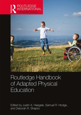 Cover of Routledge Handbook of Adapted Physical Education