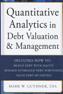 Cover of Quantitative Analytics in Debt Valuation and Management