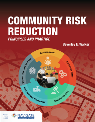Cover of Community Risk Reduction Principles and Practices