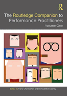 Cover of The Routledge Companion to Performance Practitioners: Volume One