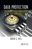 Cover of Data Protection: Governance, Risk Management, and Compliance