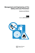 Cover of Management and Engineering of Fire Safety and Loss Prevention: Onshore and Offshore