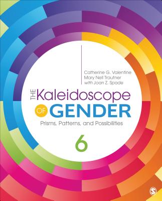 Cover of The Kaleidoscope of Gender: Prisms, Patterns, and Possibilities