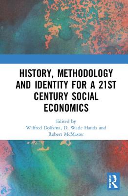 Cover of History, Methodology and Identity for a 21st Century Social Economics