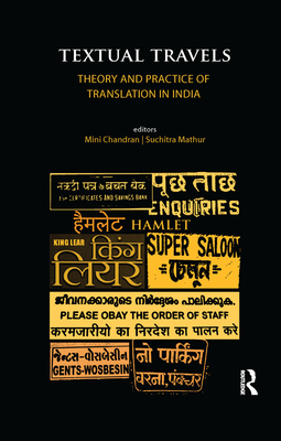 Cover of Textual Travels: Theory and Practice of Translation in India