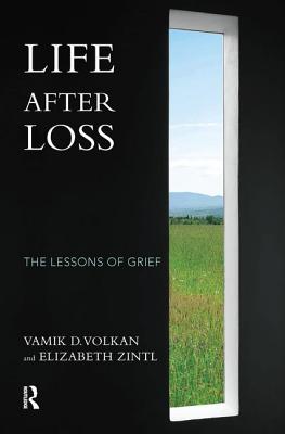 Cover of Life After Loss: The Lessons of Grief