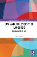 Cover of Law and Philosophy of Language: Ordinariness of Law