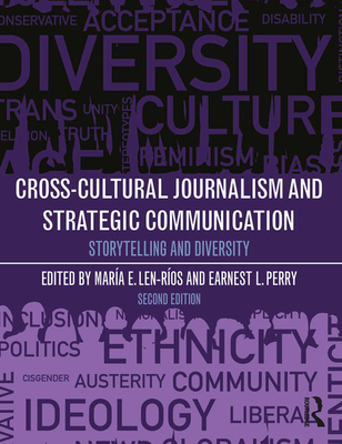 Cover of Cross-Cultural Journalism and Strategic Communication: Storytelling and Diversity