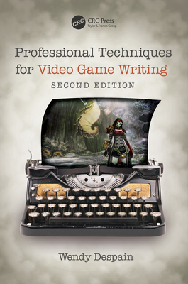 Cover of Professional Techniques for Video Game Writing