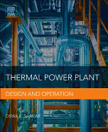 Cover of Thermal Power Plant: Design and Operation