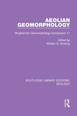 Cover of Aeolian Geomorphology: Binghamton Geomorphology Symposium 17