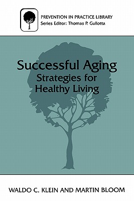 Cover of Successful Aging: Strategies for Healthy Living
