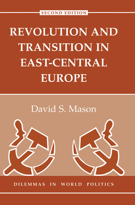 Cover of Revolution And Transition In East-central Europe: Second Edition