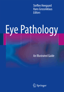 Cover of Eye Pathology: An Illustrated Guide