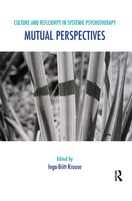 Cover of Culture and Reflexivity in Systemic Psychotherapy: Mutual Perspectives