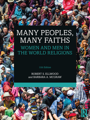 Cover of Many Peoples, Many Faiths: Women and Men in the World Religions