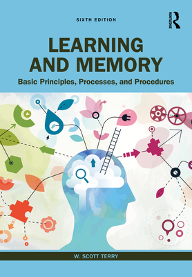Cover of Learning and Memory: Basic Principles, Processes, and Procedures