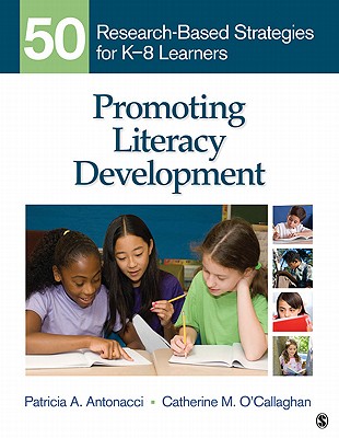 Cover of Promoting Literacy Development: 50 Research-Based Strategies for K-8 Learners