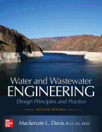 Cover of Water and Wastewater Engineering: Design Principles and Practice, Second Edition