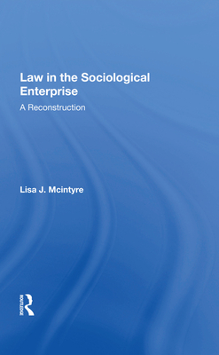 Cover of Law in the Sociological Enterprise: A Reconstruction