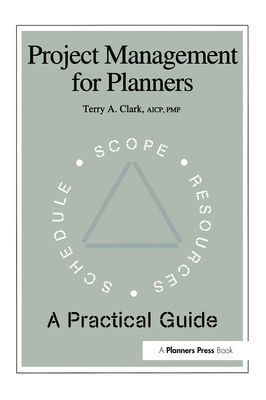 Cover of Project Management for Planners: A Practical Guide