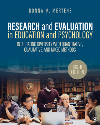 Cover of Research and Evaluation in Education and Psychology: Integrating Diversity with Quantitative, Qualitative, and Mixed Methods