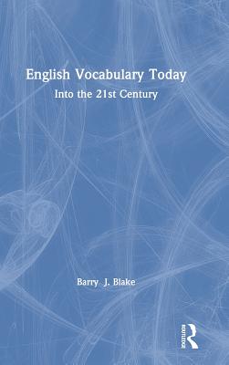 Cover of English Vocabulary Today: Into the 21st Century