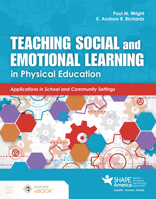 Cover of Teaching Social and Emotional Learning in Physical Education