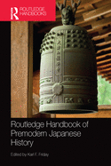 Cover of Routledge Handbook of Premodern Japanese History