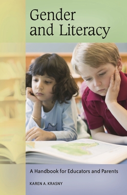 Cover of Gender and Literacy: A Handbook for Educators and Parents