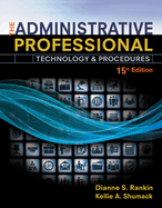 Cover of The Administrative Professional: Technology & Procedures, Spiral Bound Version