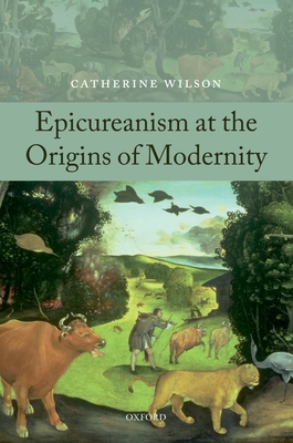Cover of Epicureanism at the Origins of Modernity