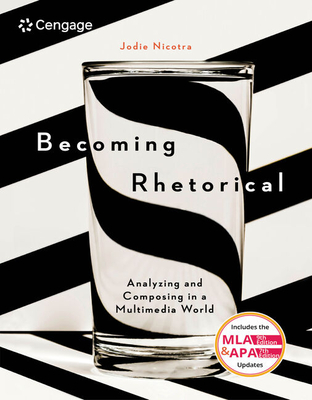 Cover of Bundle: Becoming Rhetorical: Analyzing and Composing in a Multimedia World + Pocket Keys for Writers, Spiral Bound Version, 6th + Mindtap English, 1
