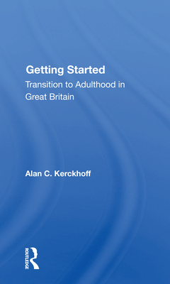 Cover of Getting Started: Transition to Adulthood in Great Britain
