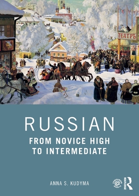 Cover of Russian: From Novice High to Intermediate